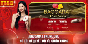 Baccarat Online Live - Bỏ Túi Bí Quyết Tối Ưu Chiến Thắng 