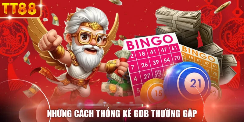 Những cách thống kê GĐB thường gặp