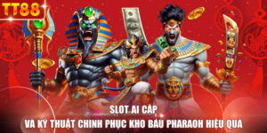 Slot Ai Cập Và Kỹ Thuật Chinh Phục Kho Báu Pharaoh Hiệu Quả